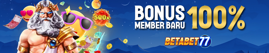 BONUS NEW MEMBER BETABET77